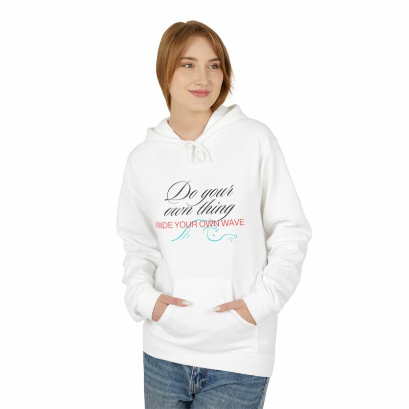 Inspiration Hoodie Ride Your Own Wave' Unisex Fleece - Image 3