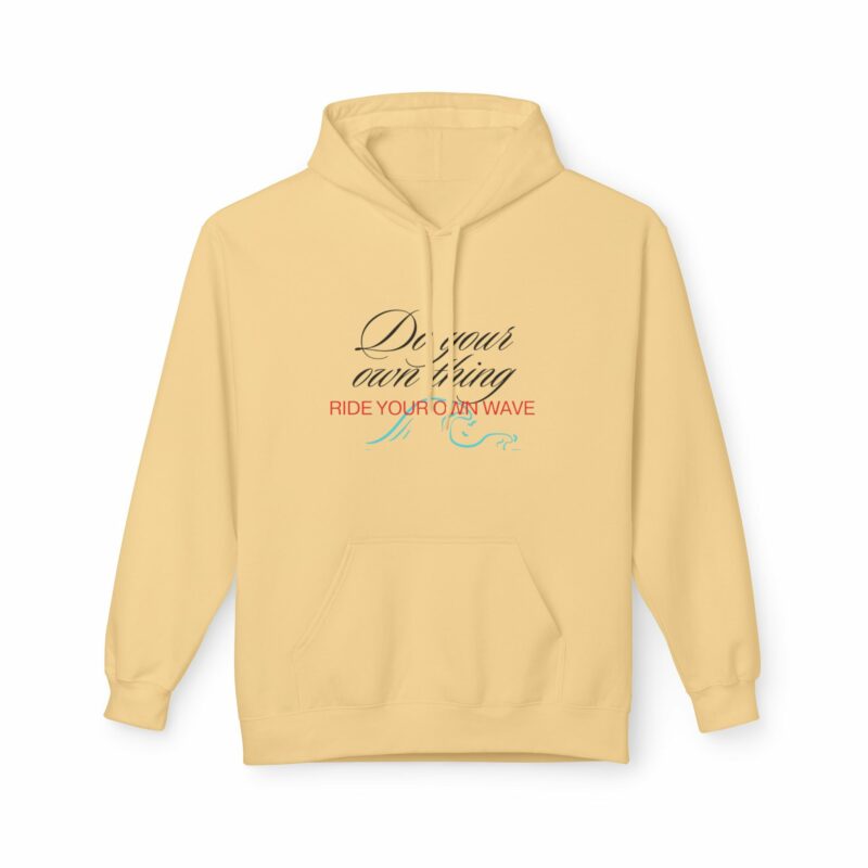 Inspiration Hoodie Ride Your Own Wave' Unisex Fleece - Image 17