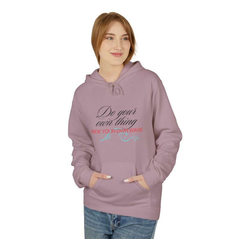 Inspiration Hoodie Ride Your Own Wave' Unisex Fleece - Image 47