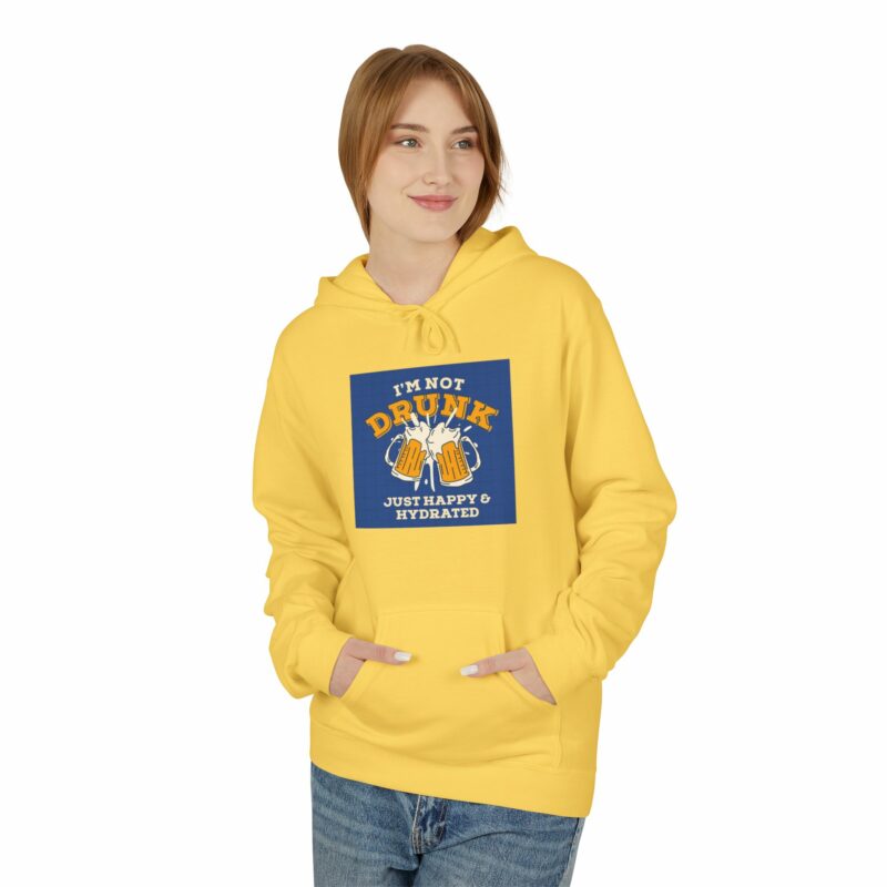 Unisex Fleece Hoodie - 'I'm Not Drunk, Just Happy & Hydrated' - Image 47