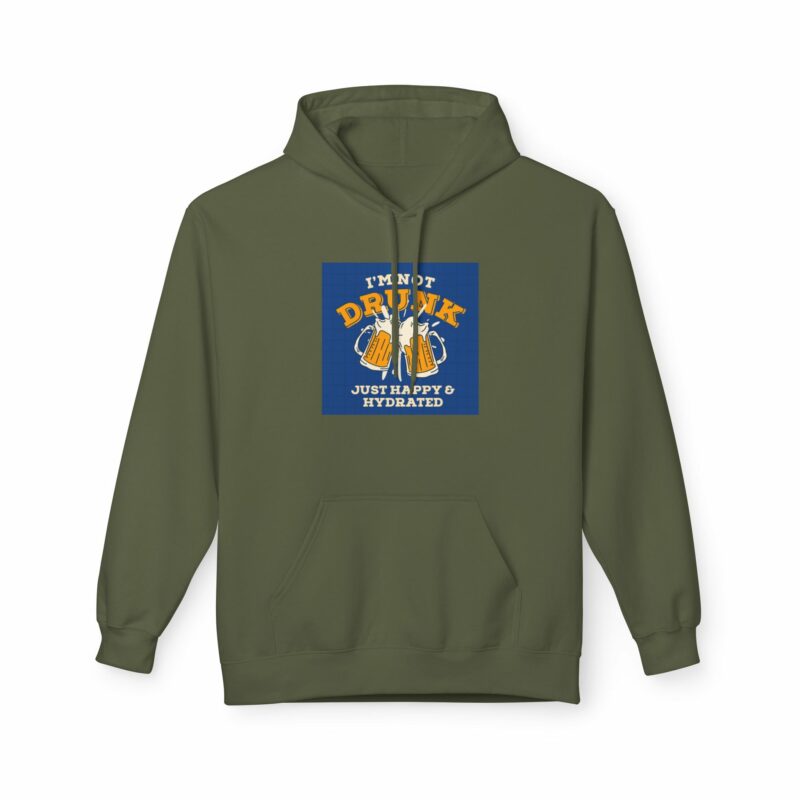 Unisex Fleece Hoodie - 'I'm Not Drunk, Just Happy & Hydrated' - Image 49