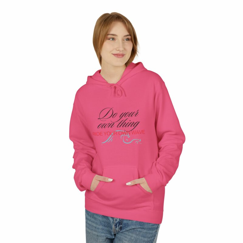 Inspiration Hoodie Ride Your Own Wave' Unisex Fleece - Image 51