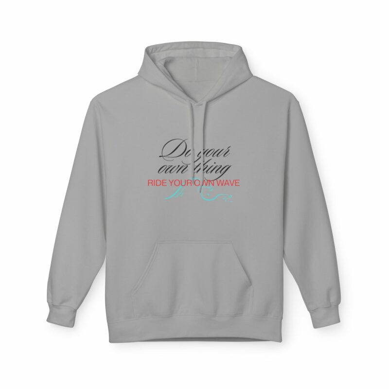 Inspiration Hoodie Ride Your Own Wave' Unisex Fleece - Image 5